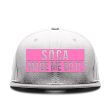 Load image into Gallery viewer, Soca Made Me Do It