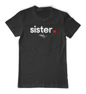 Sister Shirt | #BlackLivesMatter