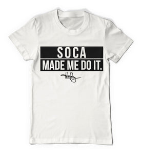 Soca Made Me Do It - Men's T-Shirt